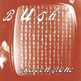 Bush - Sixteen Stone (CD) Pre-Owned